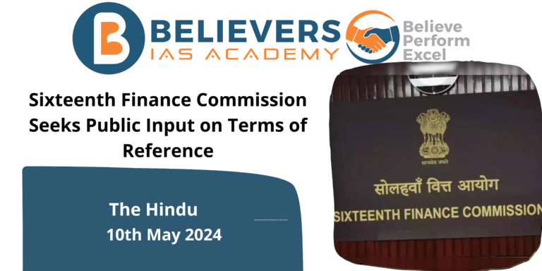 Sixteenth Finance Commission Seeks Public Input on Terms of Reference