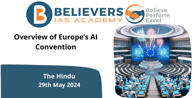 Overview of Europe’s AI Convention