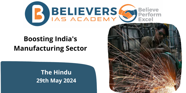 Boosting India’s Manufacturing Sector