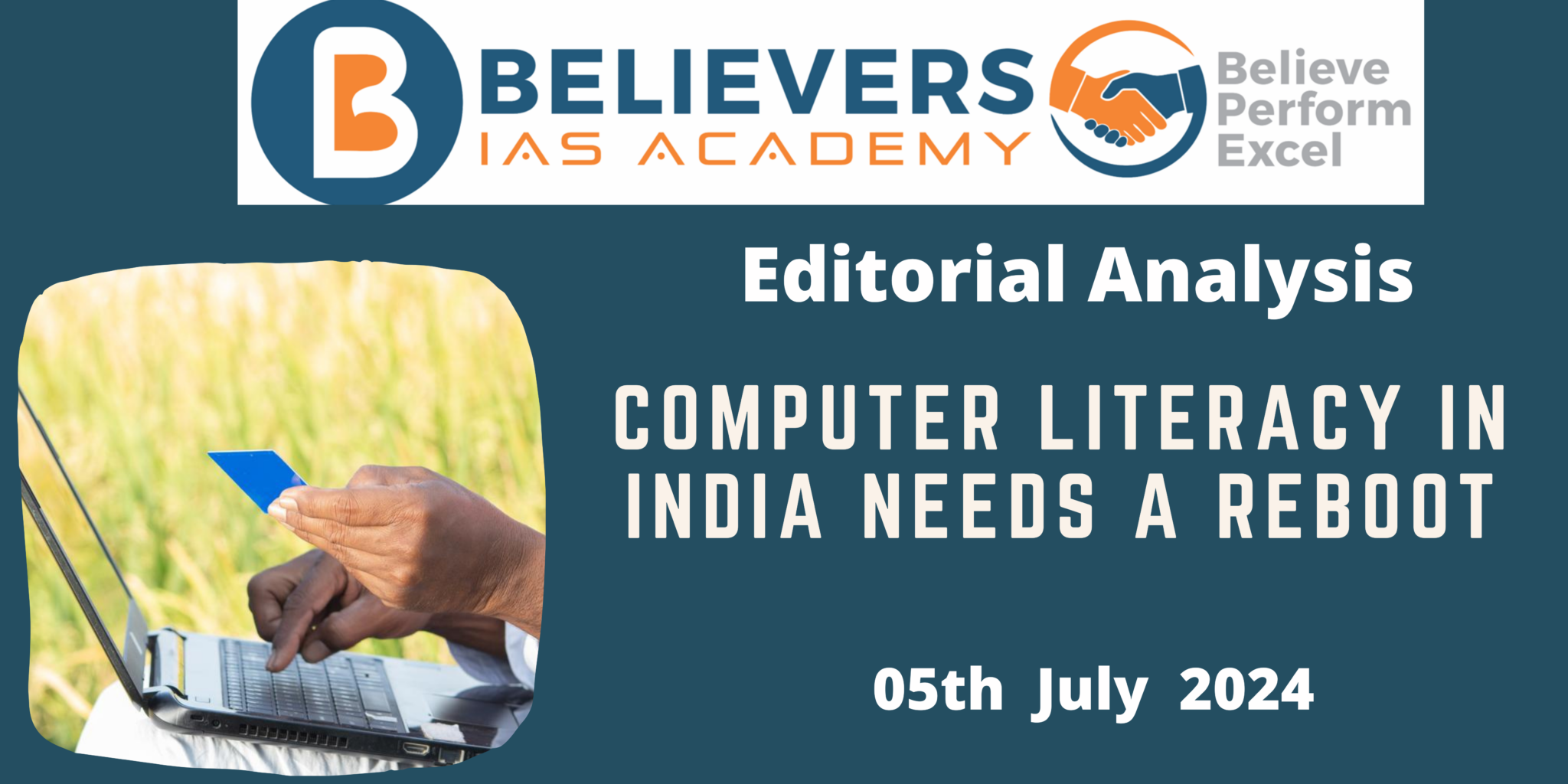 Computer literacy in India needs a reboot - Believers IAS Academy