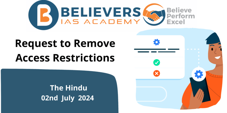 Request to Remove Access Restrictions