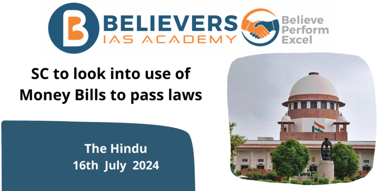 SC to look into use of Money Bills to pass laws