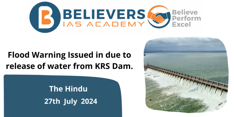 Flood Warning Issued in due to release of water from KRS Dam.