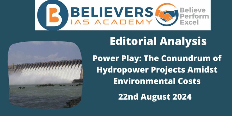 Power Play: The Conundrum of Hydropower Projects Amidst Environmental Costs