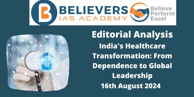 India’s Healthcare Transformation: From Dependence to Global Leadership