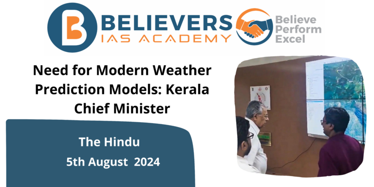 Need for Modern Weather Prediction Models: Kerala Chief Minister
