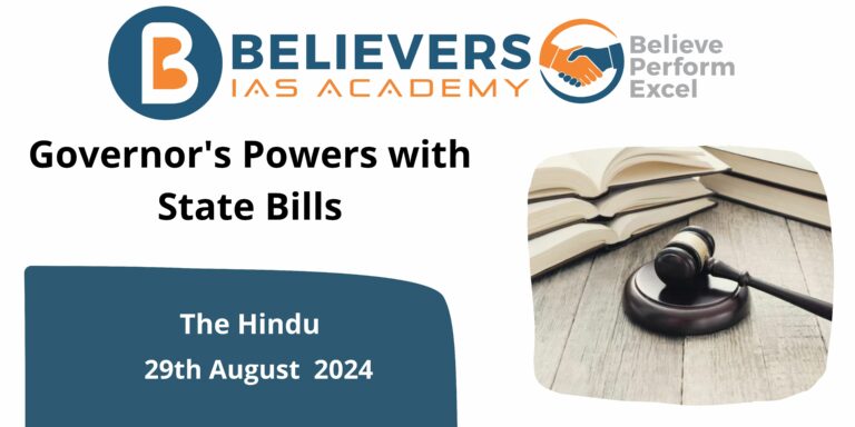 Governor’s Powers with State Bills