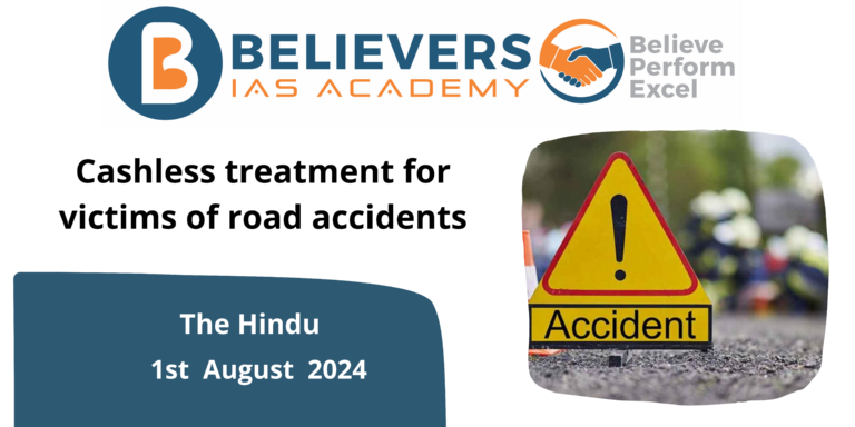 Cashless treatment for victims of road accidents