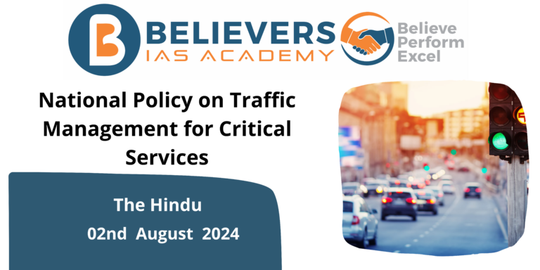 National Policy on Traffic Management for Critical Services