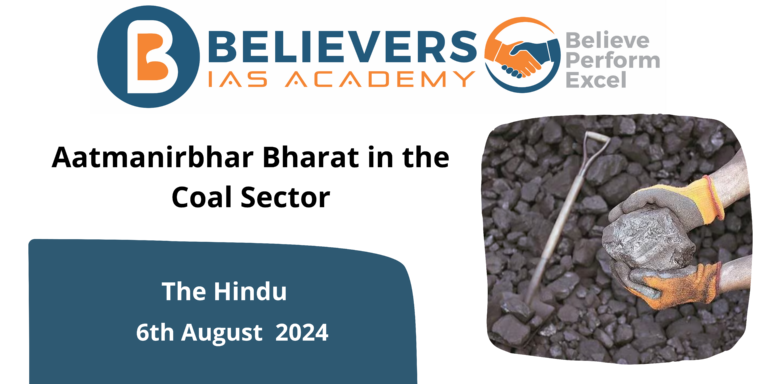 Aatmanirbhar Bharat in the Coal Sector