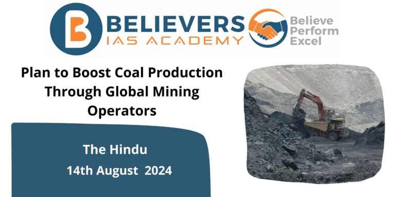 Plan to Boost Coal Production Through Global Mining Operators