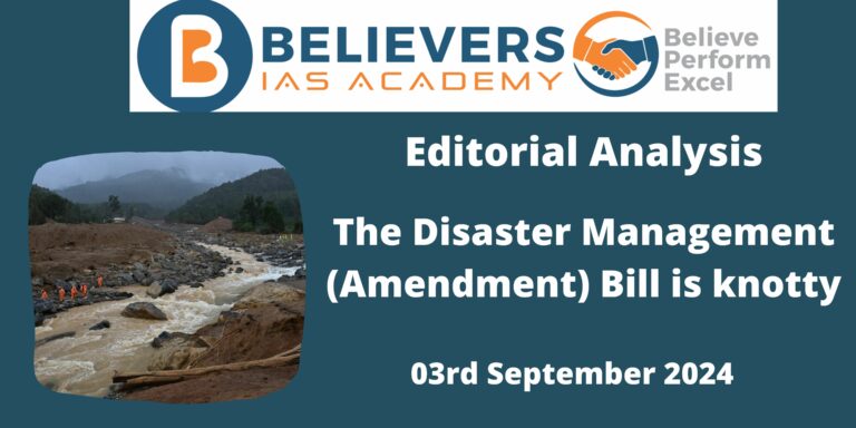 The Disaster Management (Amendment) Bill is knotty