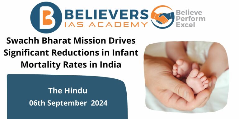 Swachh Bharat Mission Drives Significant Reductions in Infant Mortality Rates in India