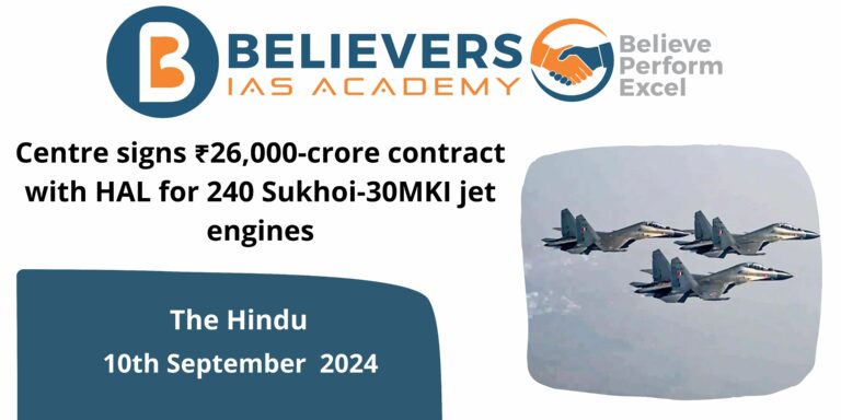 Centre signs ₹26,000-crore contract with HAL for 240 Su-30MKI jet engines