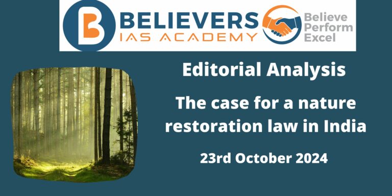 The case for a nature restoration law in India