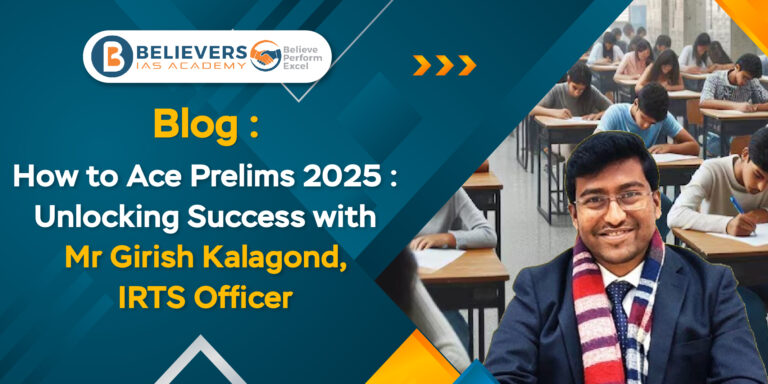 How to Ace Prelims 2025: Unlocking Success with Mr Girish Kalagond, IRTS Officer