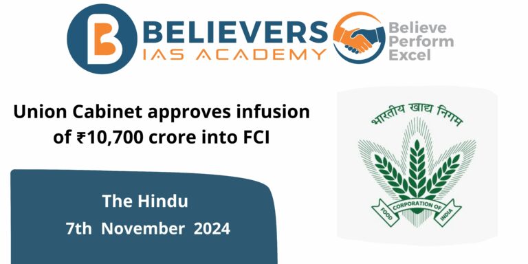  Union Cabinet approves infusion of ₹10,700 crore into FCI