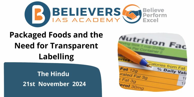 Packaged Foods and the Need for Transparent Labelling