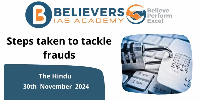 Steps taken to tackle frauds