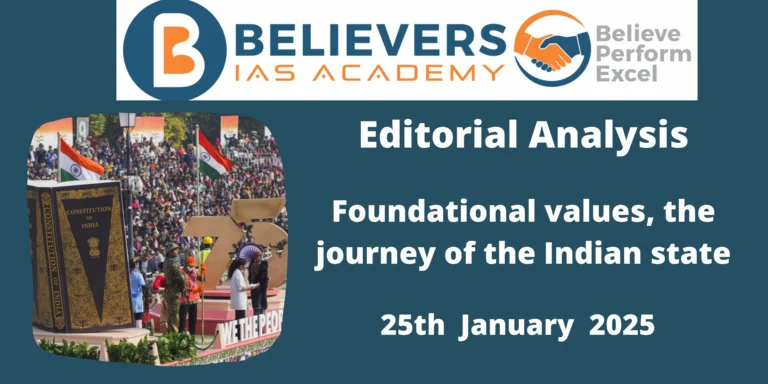 Foundational values, the journey of the Indian state
