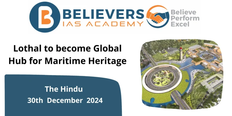 Lothal to become a global hub for Maritime Heritage