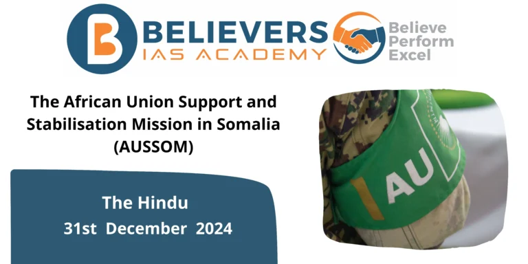 The African Union Support and Stabilisation Mission in Somalia (AUSSOM)