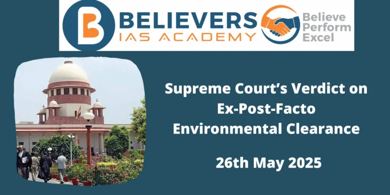 Supreme Court’s Verdict on Ex-Post-Facto Environmental Clearance