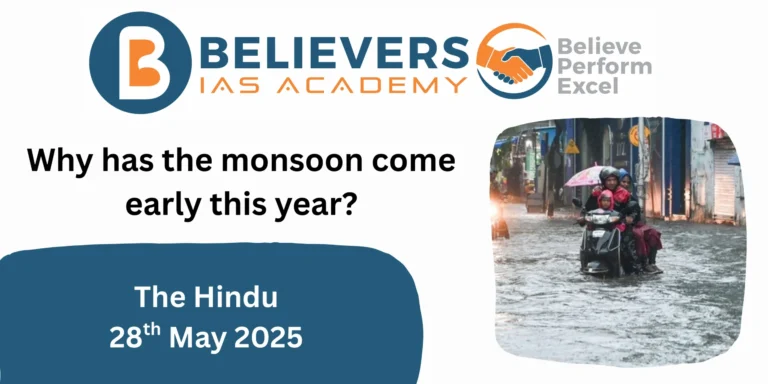 Why has the monsoon come early this year?