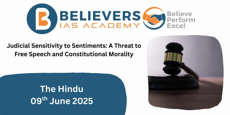 Judicial Sensitivity to Sentiments: A Threat to Free Speech and Constitutional Morality