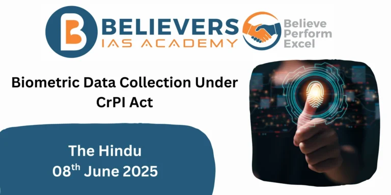 Biometric Data Collection Under CrPI Act