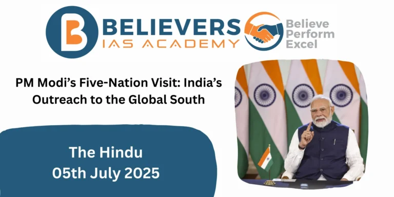 PM Modi’s Five-Nation Visit: India’s Outreach to the Global South