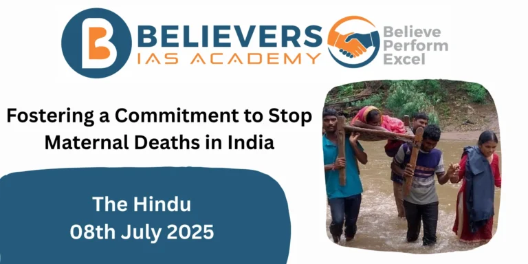 Fostering a Commitment to Stop Maternal Deaths in India
