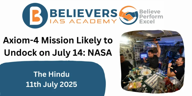 Axiom-4 Mission Likely to Undock on July 14: NASA