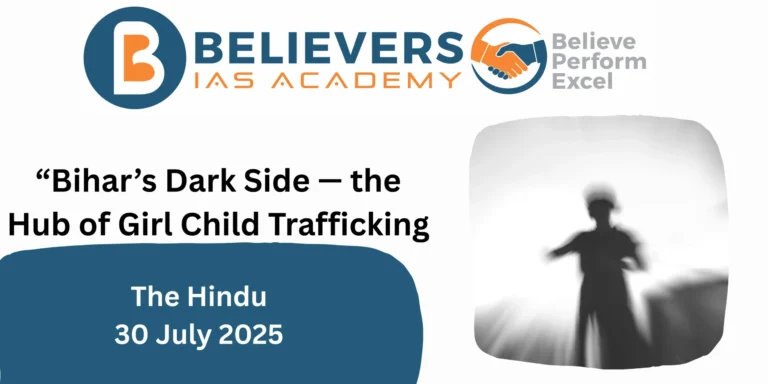 “Bihar’s Dark Side — the Hub of Girl Child Trafficking”