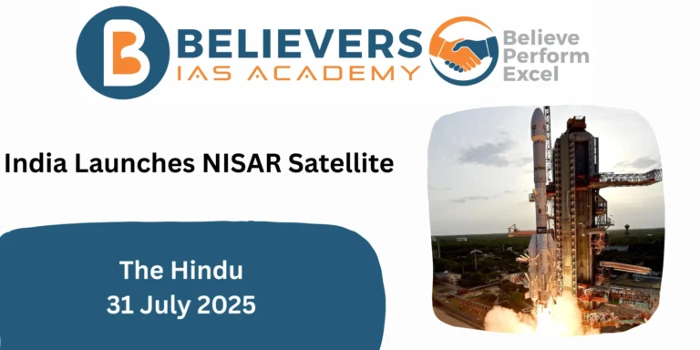 India Launches NISAR Satellite