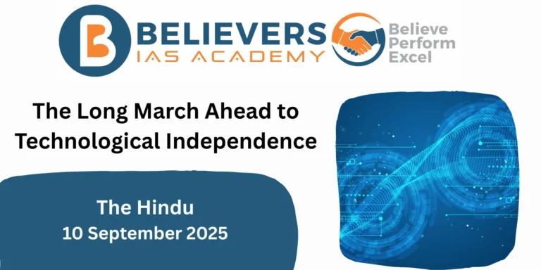 The Long March Ahead to Technological Independence