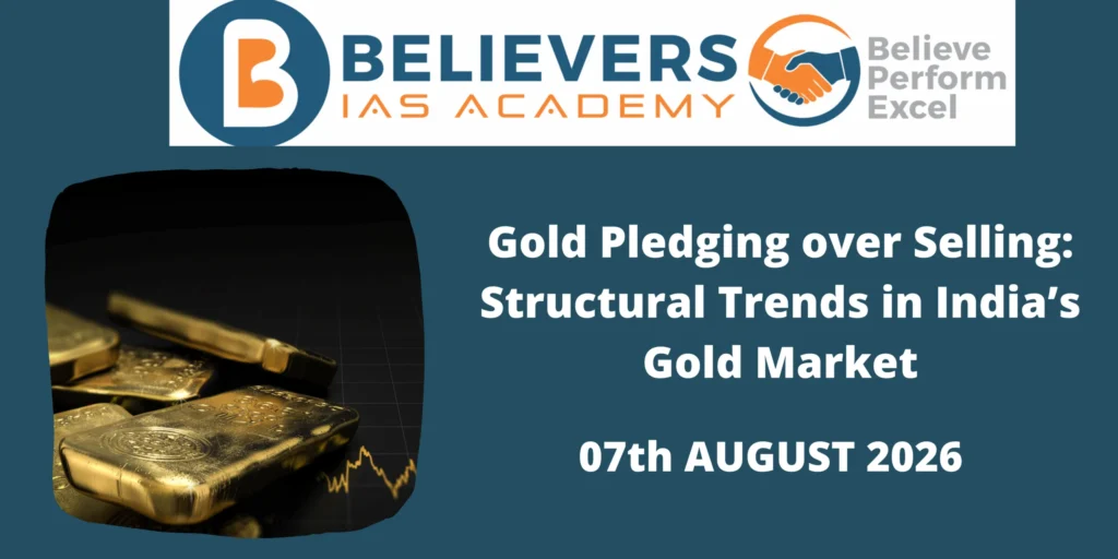 Gold Pledging over Selling: Structural Trends in India’s Gold Market