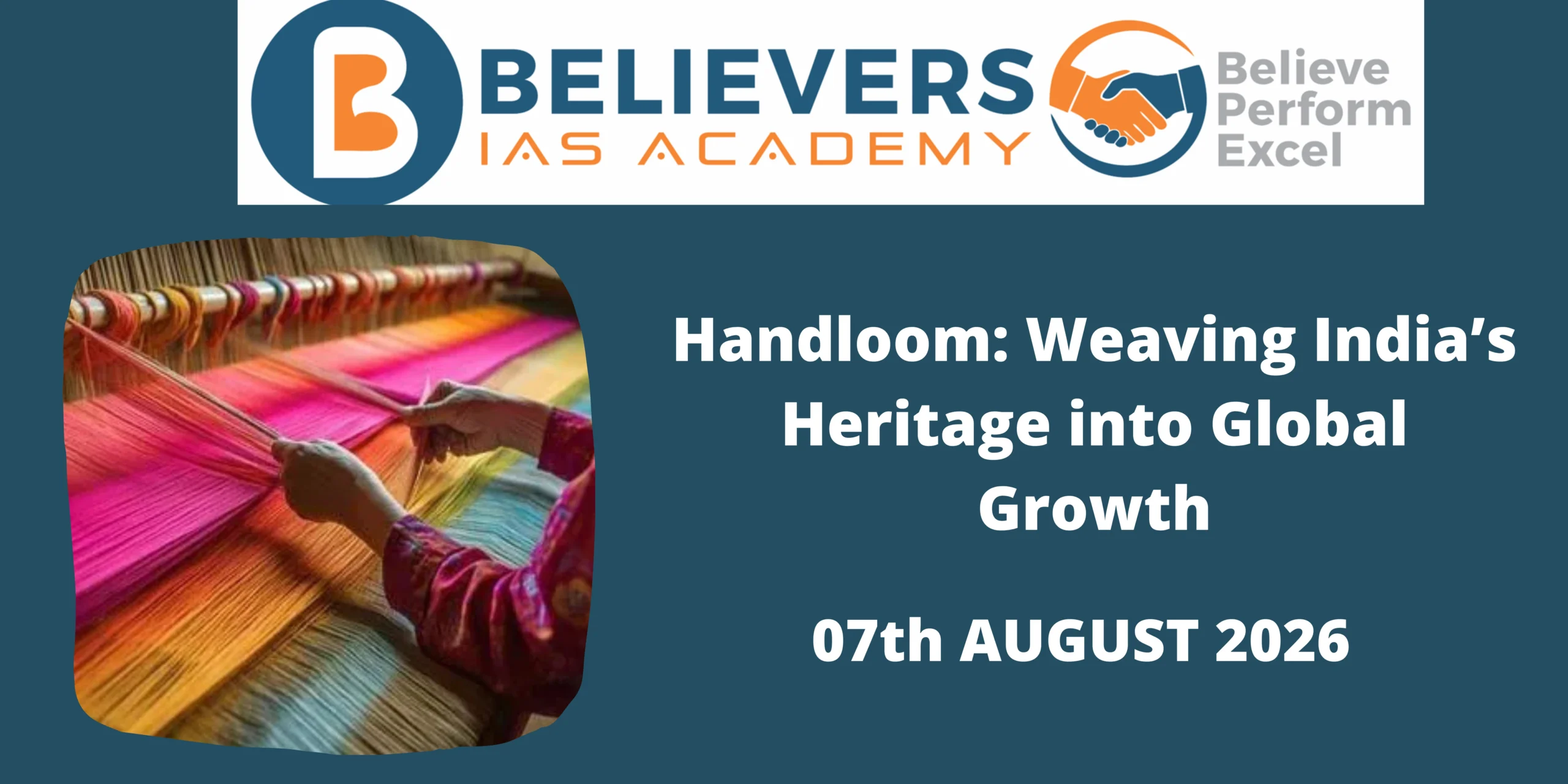 Handloom: Weaving India’s Heritage into Global Growth