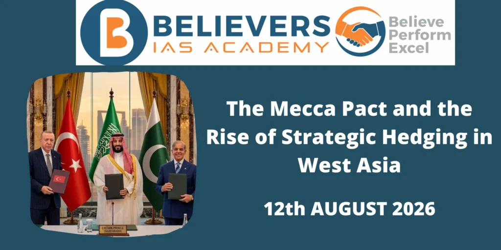 The Mecca Pact and the Rise of Strategic Hedging in West Asia
