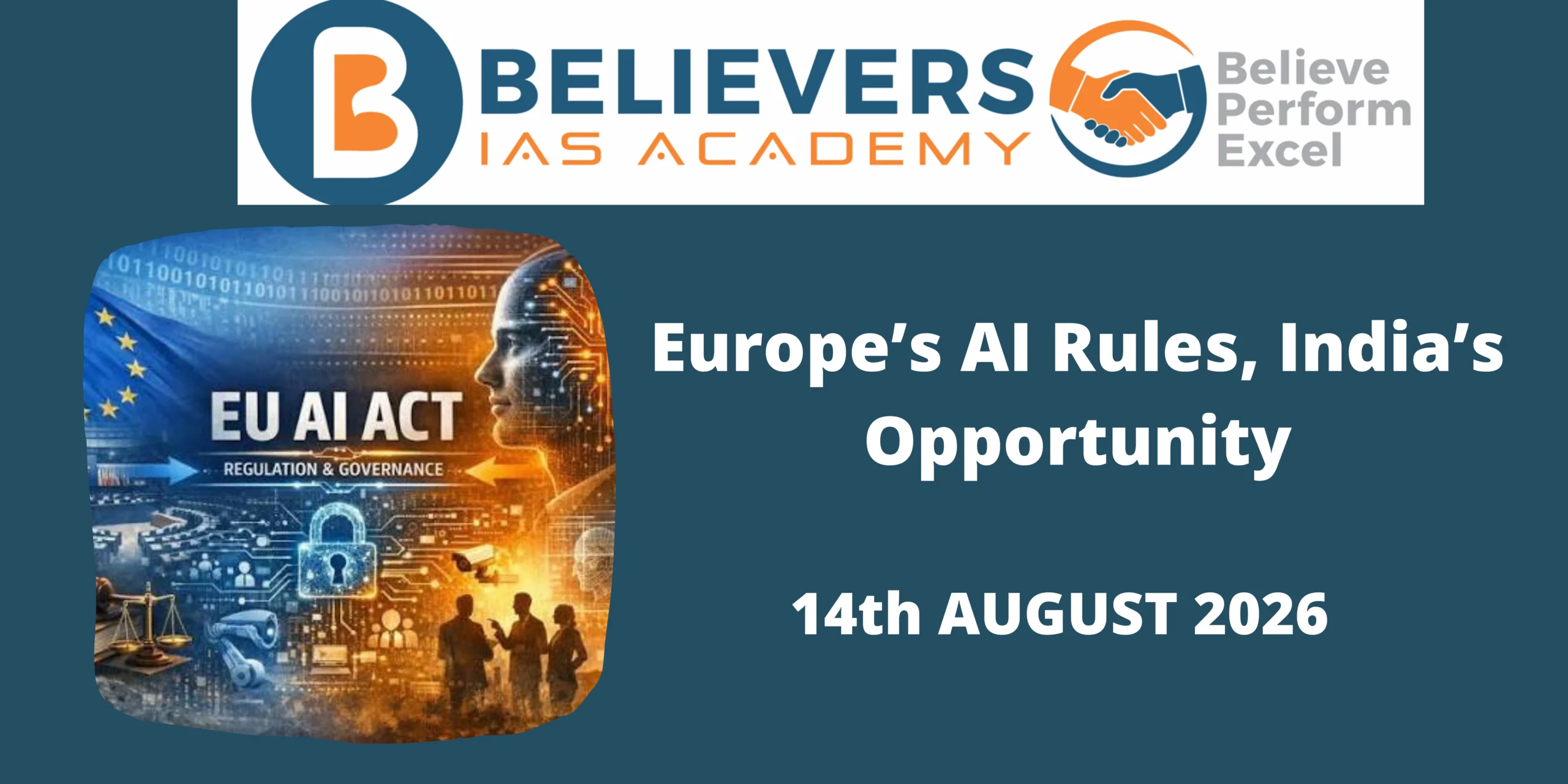 Europe’s AI Rules, India’s Opportunity