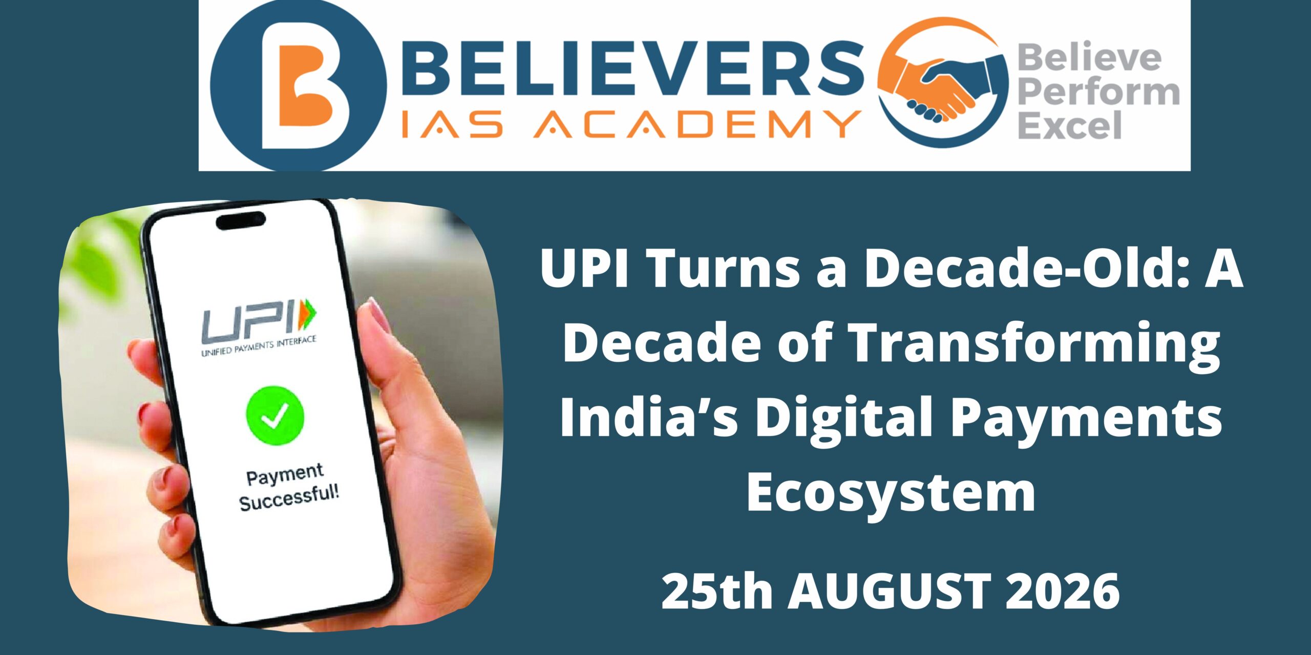 UPI Turns a Decade-Old: A Decade of Transforming India’s Digital Payments Ecosystem