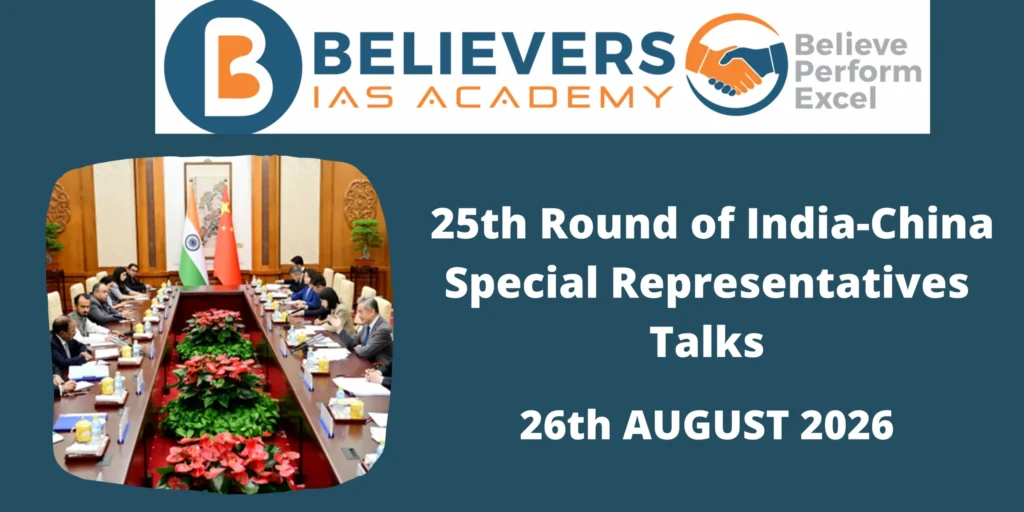 25th Round of India-China Special Representatives Talks