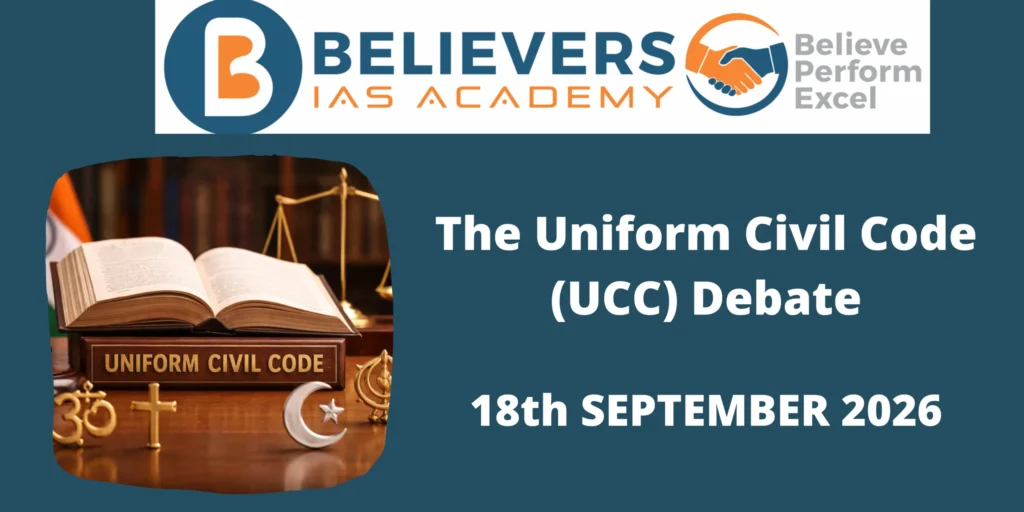 The Uniform Civil Code (UCC) Debate