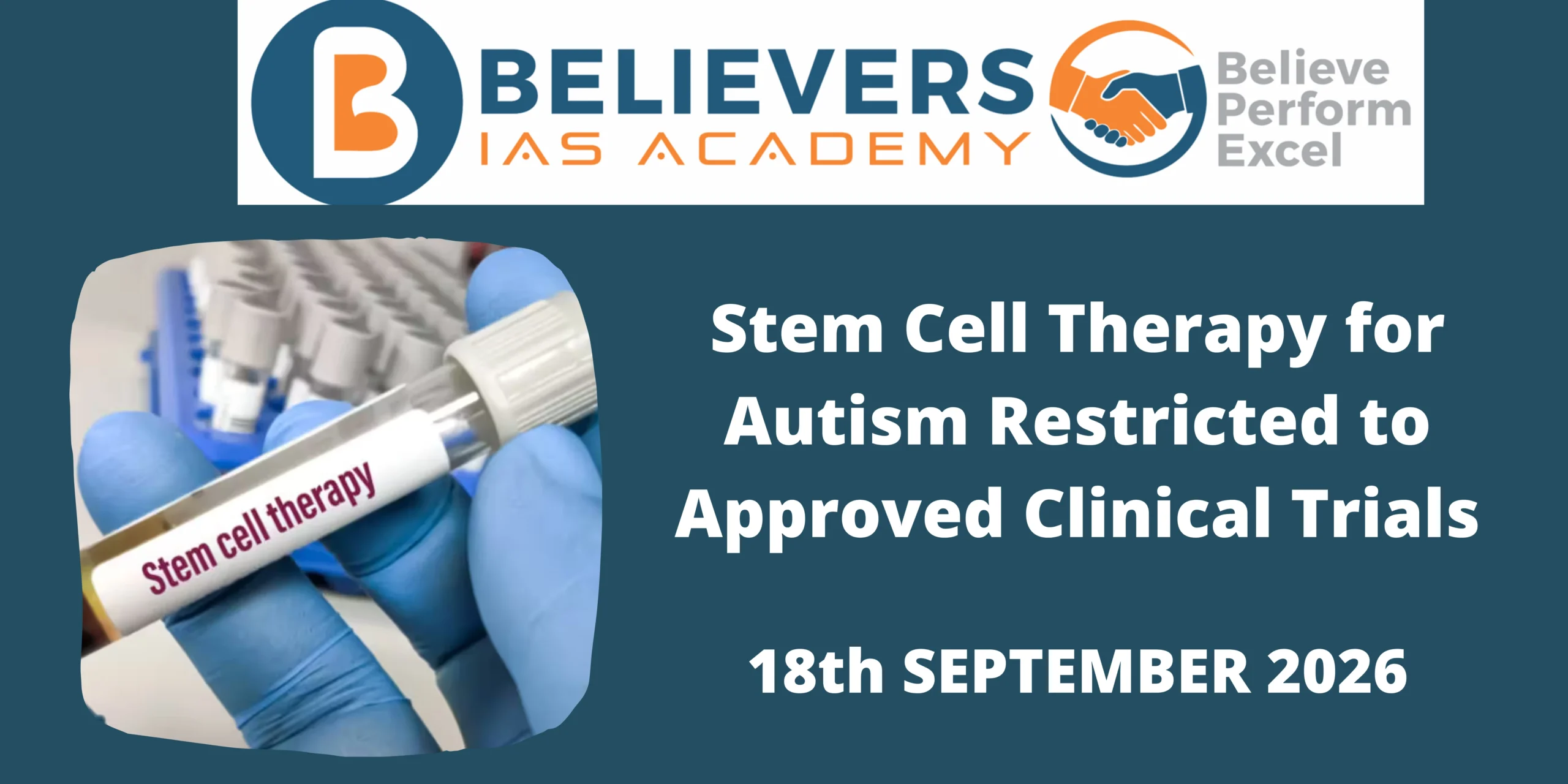 Stem Cell Therapy for Autism Restricted to Approved Clinical Trials