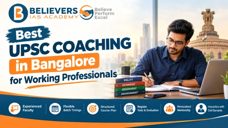 Best UPSC Coaching in Bangalore for Working Professionals